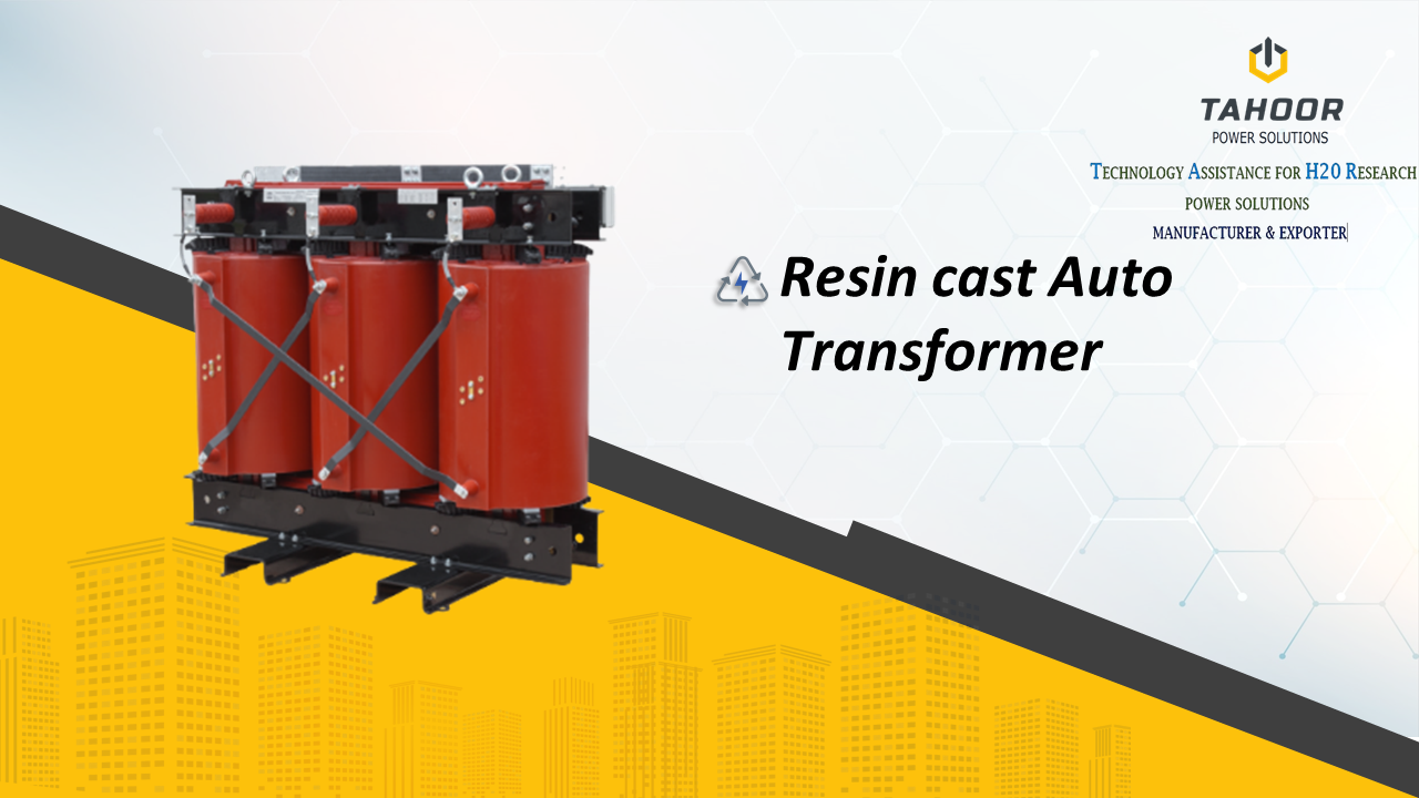 RESIN CAST AUTO TRANSFORMER