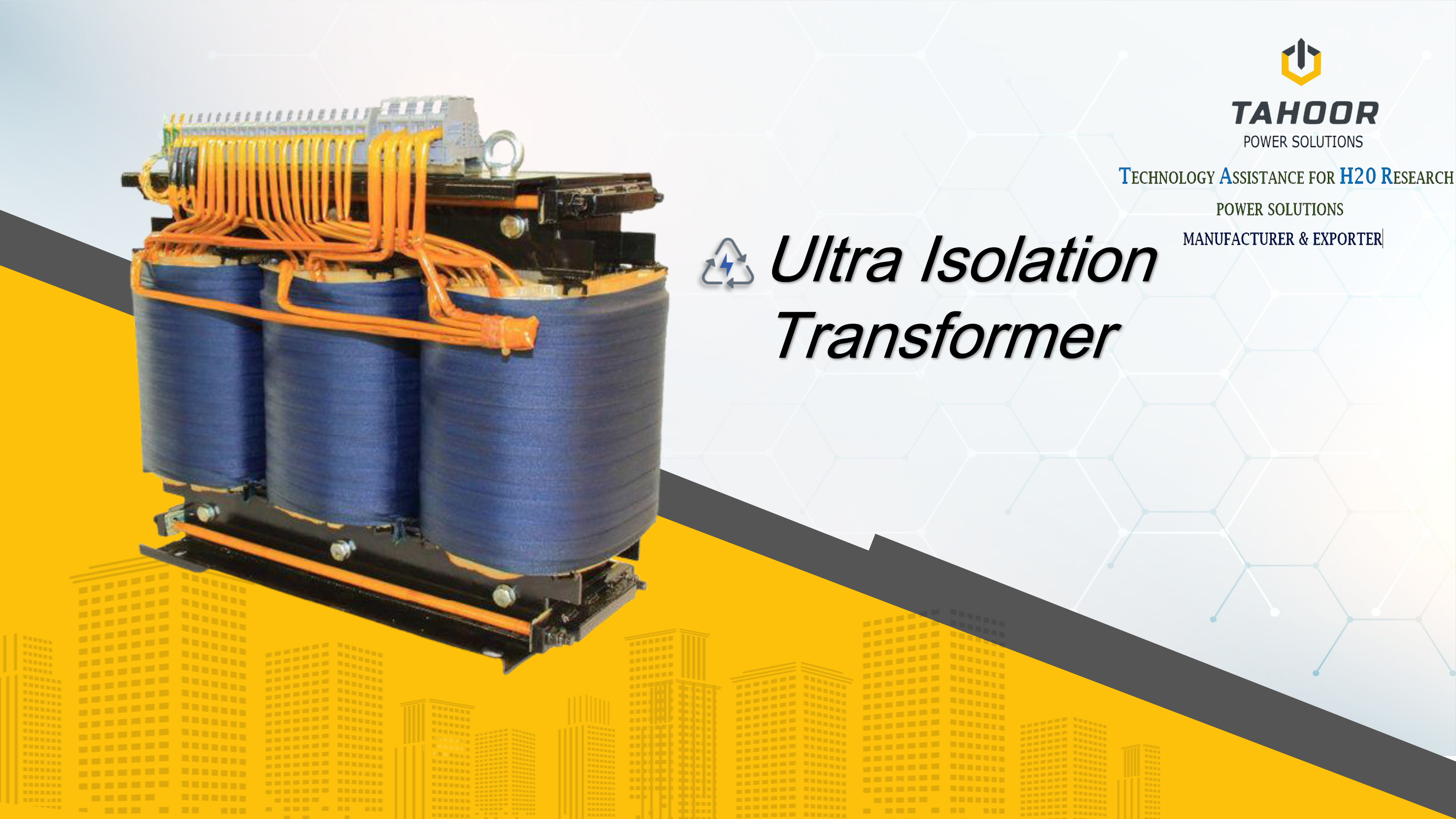 ISOLATION ULTRA TRANSFORMER